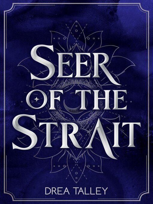 Title details for Seer of the Strait by Drea Talley - Available
